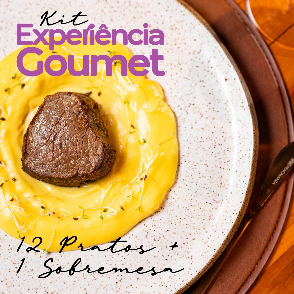 KIT EXPERIÊNCIA GOURMET (12 PRATOS + 1 SOBREMESA) - Nurit